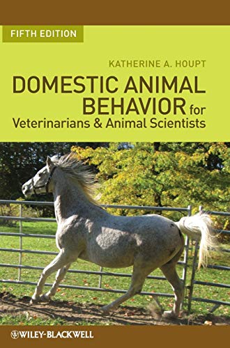 Domestic Animal Behavior for Veterinarians and Animal Scientists