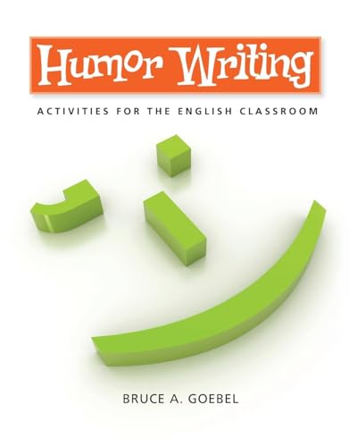 Humor Writing: Activities for the English Classroom