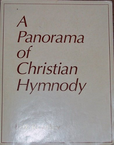 A Panorama of Christian Hymnody