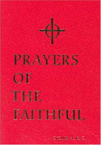 Prayers of the Faithful: Cycles A B and C