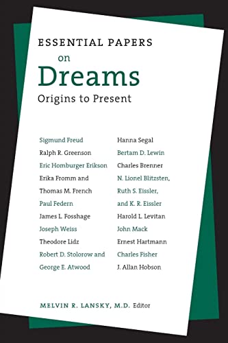 Essential Papers on Dreams (Essential Papers on Psychoanalysis, 4)
