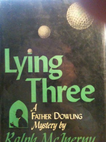 Lying Three: A Father Dowling Mystery