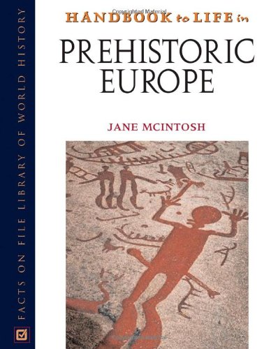 Handbook To Life In Prehistoric Europe