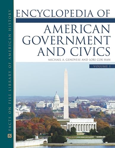 Encyclopedia of American Government and Civics