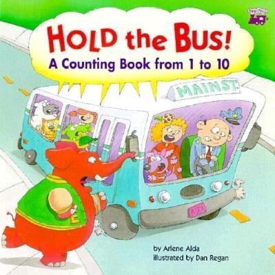 Hold the Bus: A Counting Book from 1 to 10