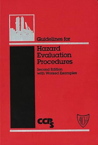 Guidelines for Hazard Evaluation Procedures, with Worked Examples