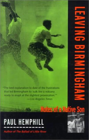 Leaving Birmingham: Notes of a Native Son (Deep South Books)