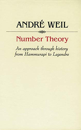 Number Theory: An approach through history From Hammurapi to Legendre