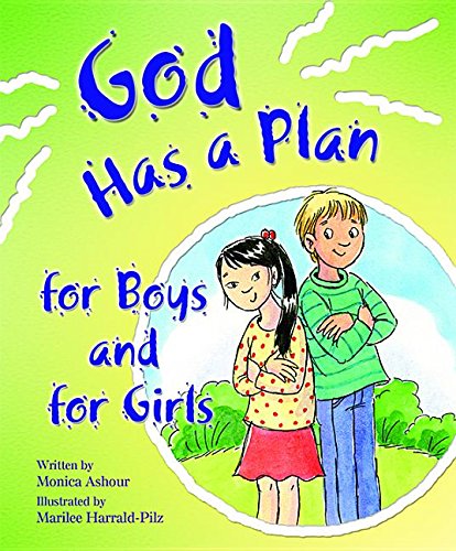 God Has A Plan For Boys and Girls