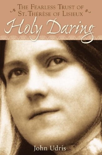 Holy Daring Fearless Trust