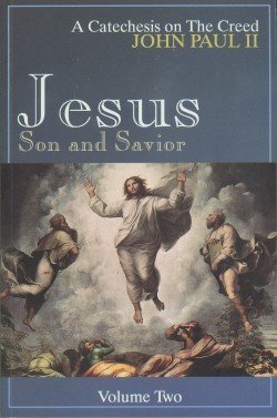 Jesus, Son and Savior, Vol. 2