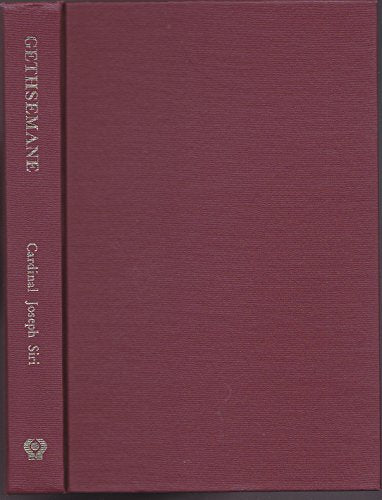 Gethsemane: Reflections on the Contemporary Theological Movement