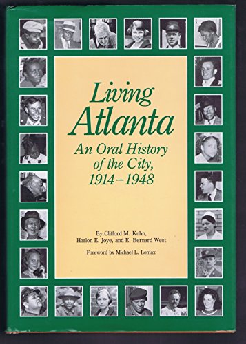 Living Atlanta: An Oral History of the City, 1914-1948