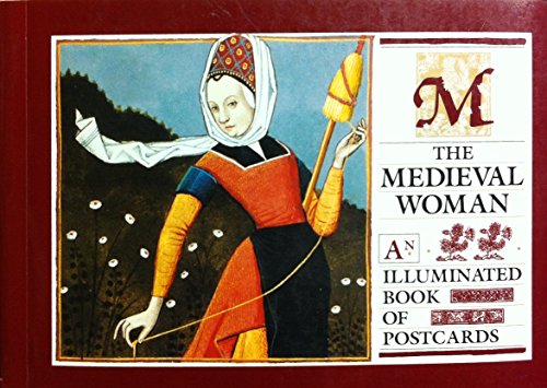 Medieval Woman: An Illuminated Book of Postcards
