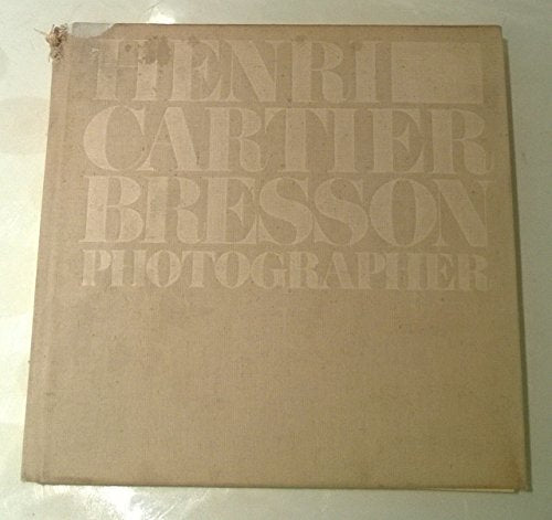 Henri Cartier-Bresson: Photographer
