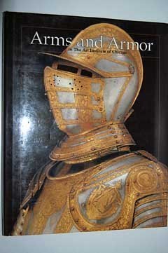 Arms and Armor in the Art Institute of Chicago