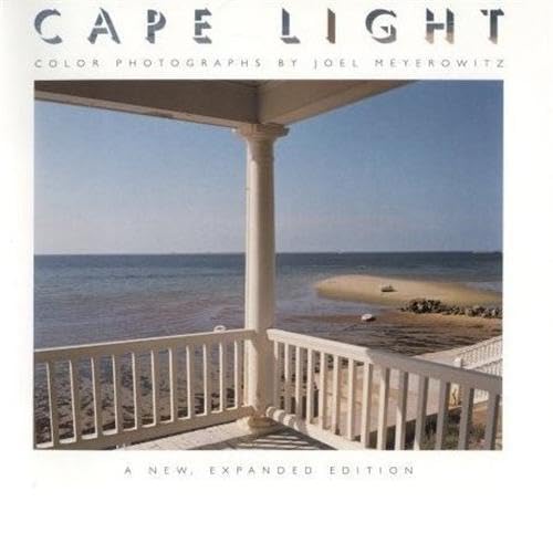 Cape Light: Color Photographs by Joel Meyerowitz