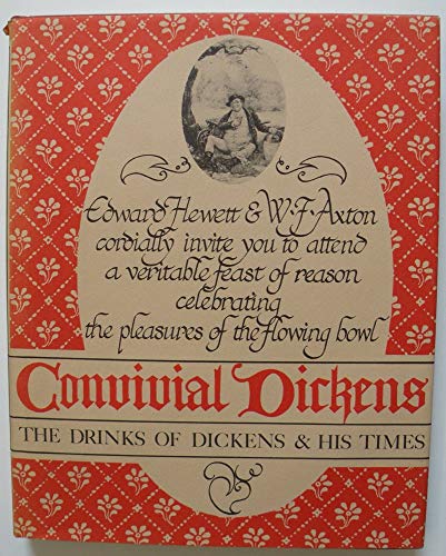 Convivial Dickens: The Drinks of Dickens and His Times