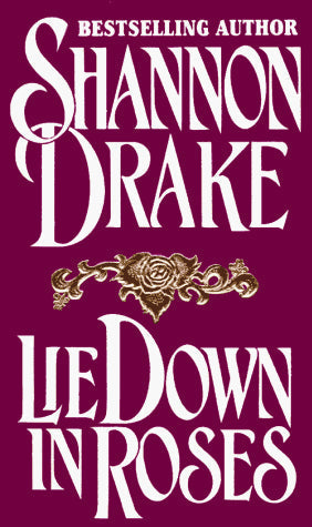 Lie Down in Roses