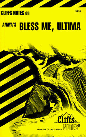 Bless Me, Ultima (Cliffs Notes)