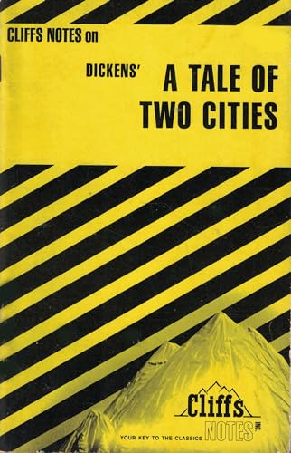Dickens' A Tale of Two Cities (Cliffs Notes)
