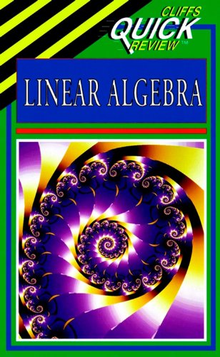 Linear Algebra (Cliffs Quick Review)