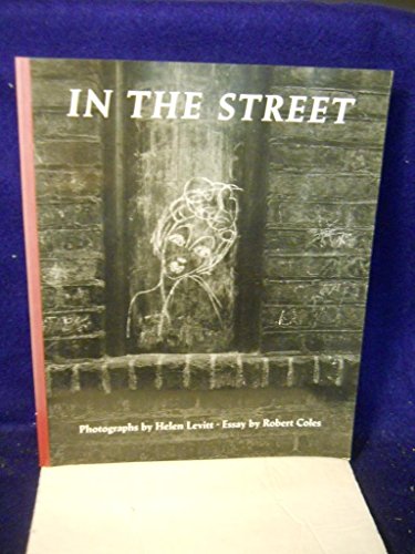 In the Street: Chalk Drawings and Messages, New York City, 1938-1948