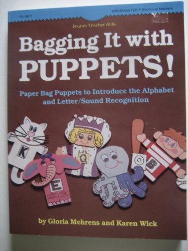 Bagging It With Puppets Paper Bag Puppets to Introduce the Alphabet
