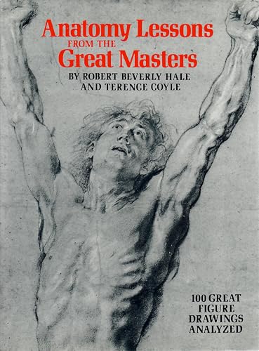 Anatomy Lessons of The Great Masters (Practical Art Books)