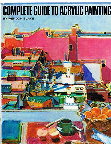 Complete Guide to Acrylic Painting