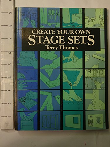 Create Your Own Stage Sets