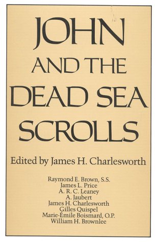 John and the Dead Sea Scrolls (Christian Origins Library)