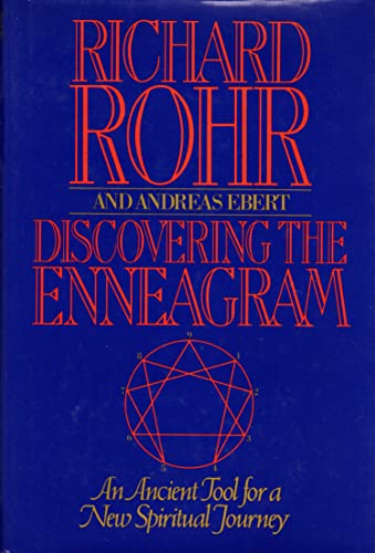 Discovering the Enneagram: An Ancient Tool for a New Spiritual Journey