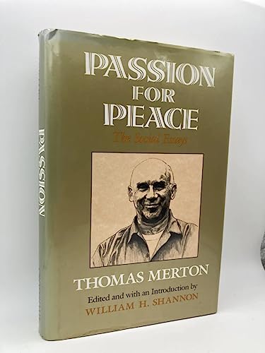 Passion For Peace: The Social Essays