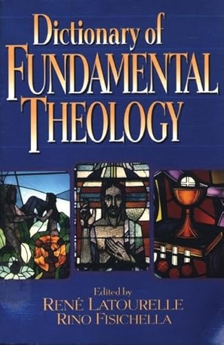 Dictionary of Fundamental Theology