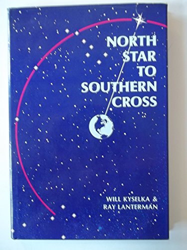 North Star to Southern Cross