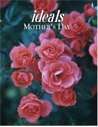 Mother's Day Ideals