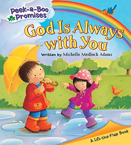 God Is Always With You Peek A Boo (Peek-a-boo Promises)