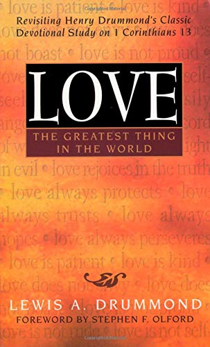 Love, The Greatest Thing in the World