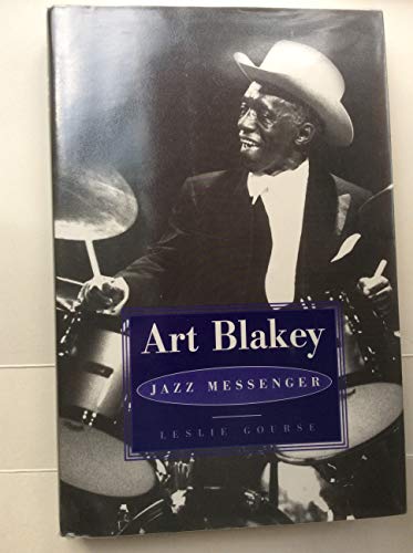 Art Blakey: Jazz Messenger