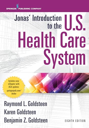Jonas' Introduction to the U.S. Health Care System, 8th Edition