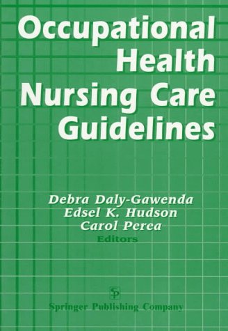 Occupational Health Nursing Care Guidelines