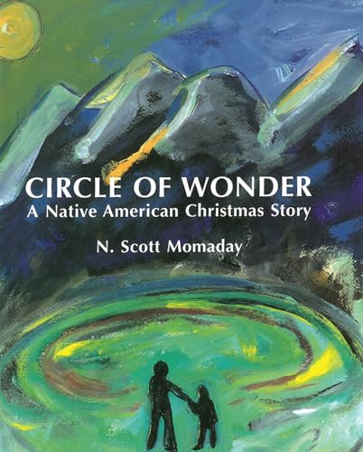 Circle of Wonder: A Native American Christmas Story