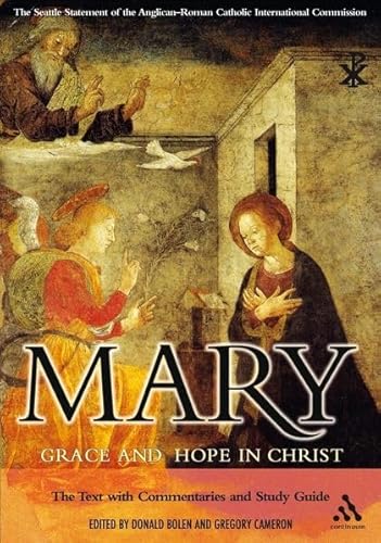 Mary: Grace and Hope in Christ Revised and Expanded New Edition