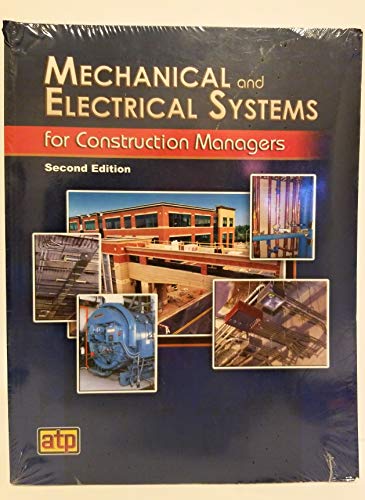 Mechanical and Electrical Systems for Construction Managers