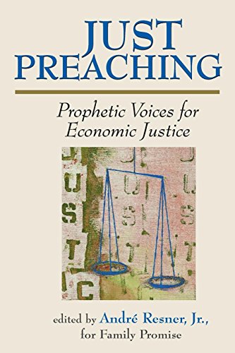Just Preaching: Prophetic Voices for Economic Justice