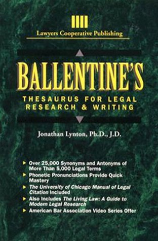 Ballentine's Thesaurus for Legal Research and Writing (Delmar Paralegal)