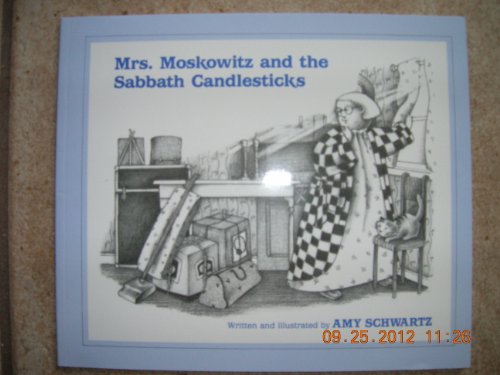 Mrs. Moskowitz and the Sabbath Candlesticks