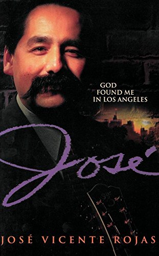 Jose: God Found Me in Los Angeles