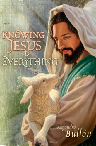 Knowing Jesus Is Everything